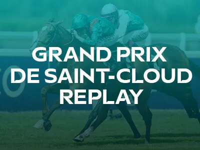 Replay: Grand Prix de Saint-Cloud